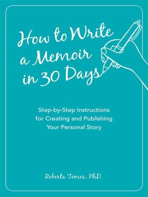 cover image of How to Write a Memoir in 30 Days